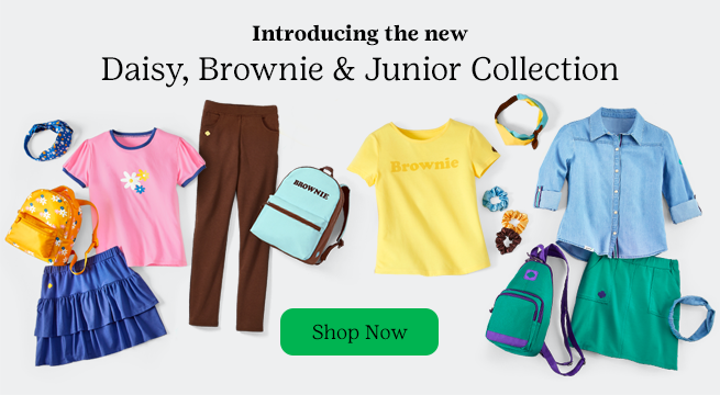 Introducing the new Daisy, Brownie & Junior Collection. Shop Now.